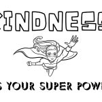 Kindness Super Power coloring pages